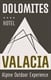 Dolomites Hotel Valacia